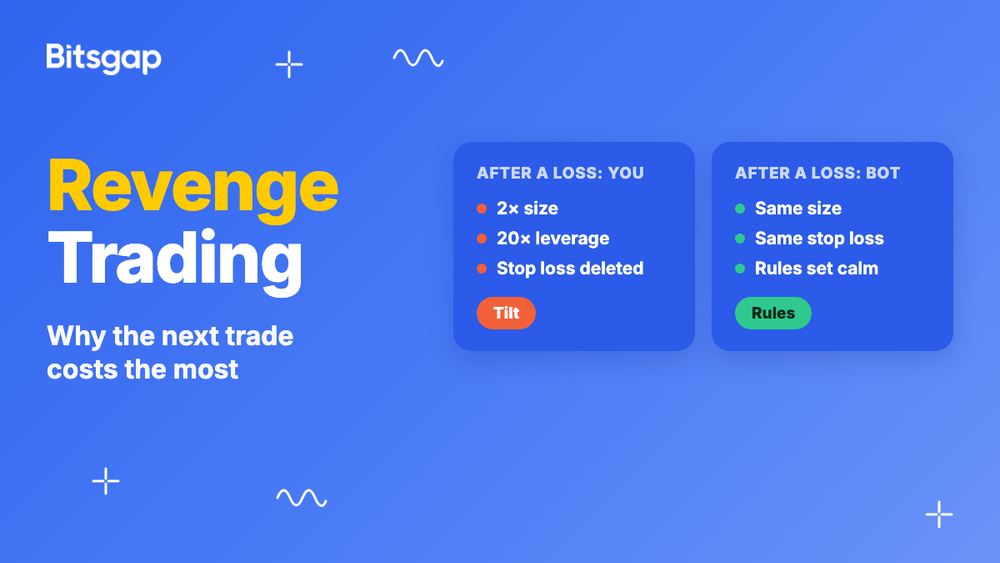Revenge Trading in Crypto: Why the Next Trade Costs the Most